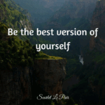 de beste versie van jezelf worden